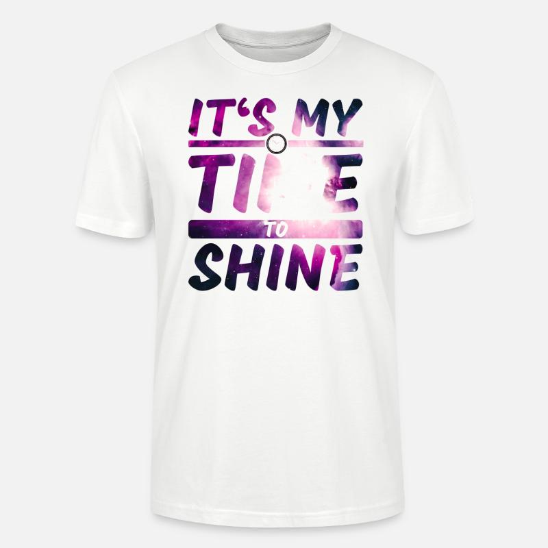 C’est my Time To Shine - T-shirt bio CRAFTER Stanley Stella Unisexe - blanc
