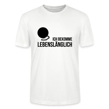 Ich bekomme Lebenslänglich! Poltern, JGA Bräutigam - Stanley/Stella Unisex Bio-T-Shirt CRAFTER - Weiß - Vorne - Alina (178cm) & Michal (187cm)