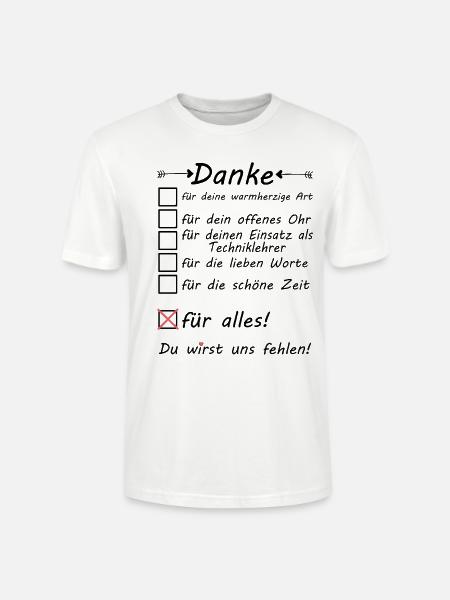Techniklehrer Danke sagen für alles zum Abschied - Stanley/Stella Unisex Bio-T-Shirt CRAFTER - Weiß