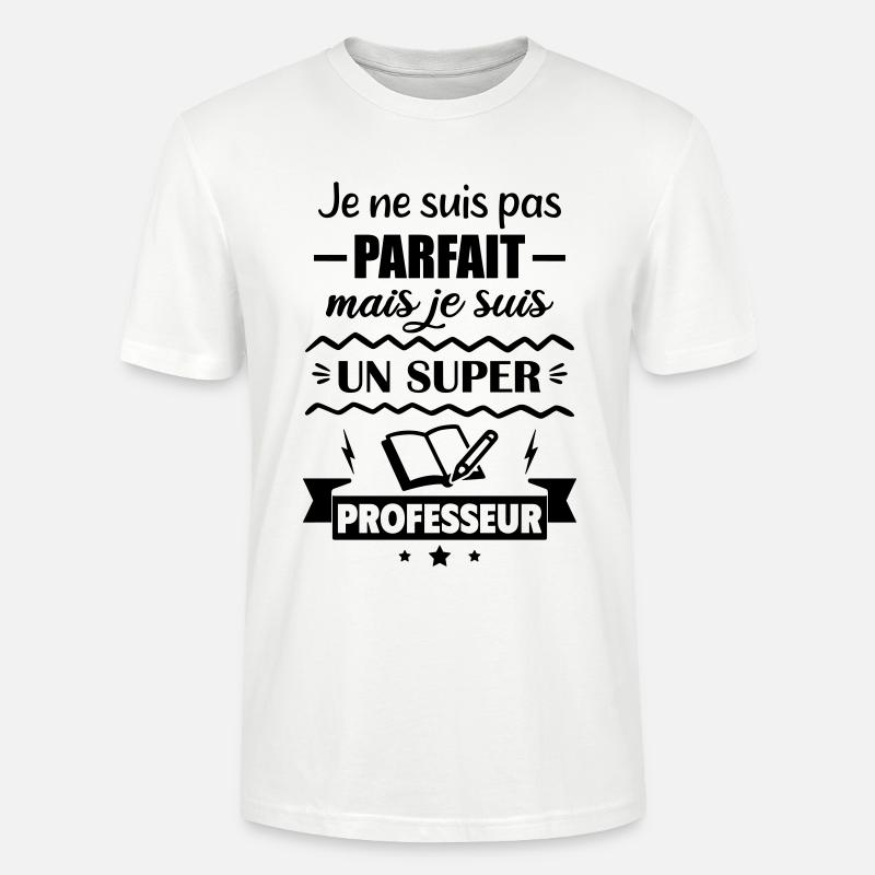 Nicht perfekt, aber toller Lehrer - Stanley/Stella Unisex Bio-T-Shirt CRAFTER - Weiß