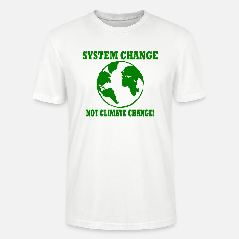 system change not climate change - T-shirt bio CRAFTER Stanley Stella Unisexe - blanc