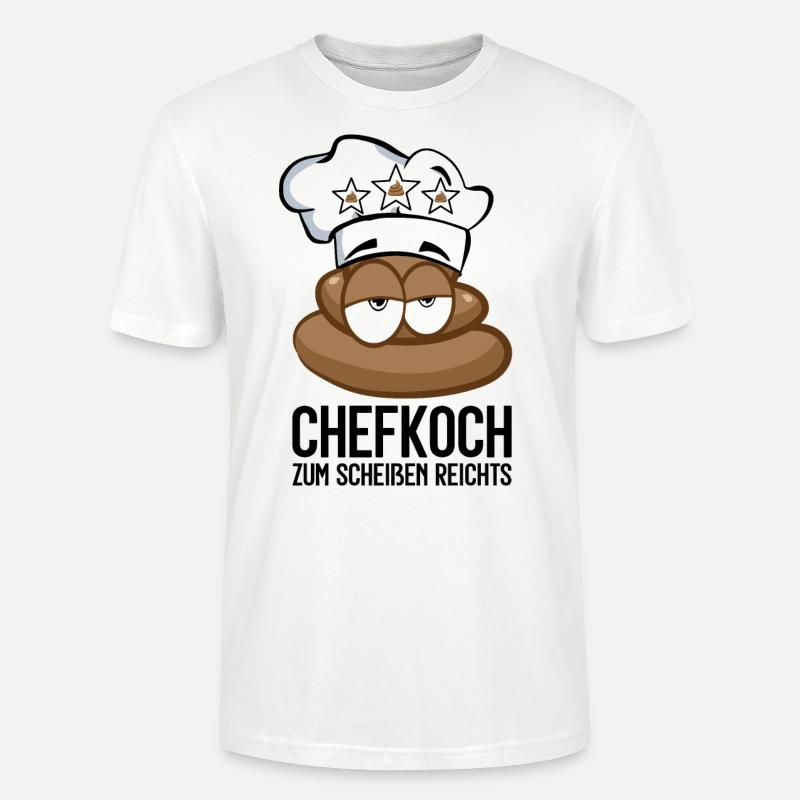 CHEFKOCH POOP SCHEISSE KOCH KOCHEN - Stanley/Stella Unisex Bio-T-Shirt CRAFTER - Weiß