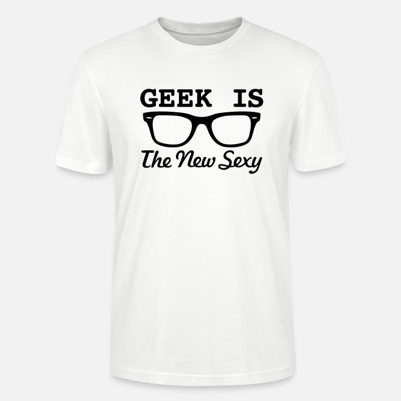 GEEKS SIND SEXY! - Stanley/Stella Unisex Bio-T-Shirt CRAFTER - undefined