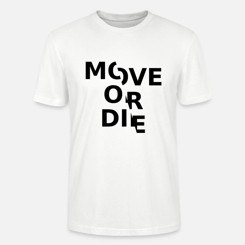déplacer ou mourir - T-shirt bio CRAFTER Stanley Stella Unisexe - blanc