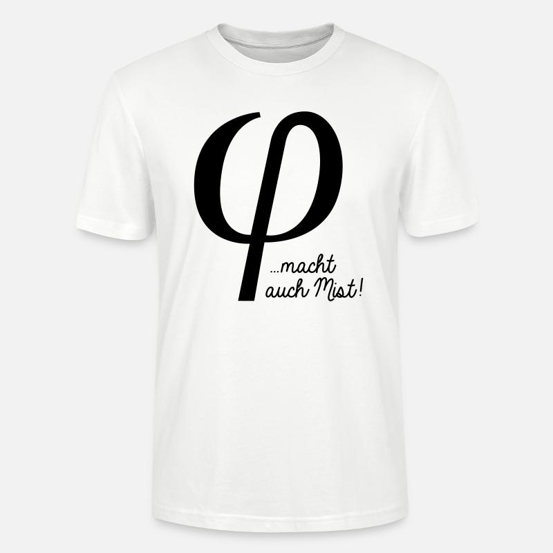 klein phi macht auch Mist - T-shirt bio CRAFTER Stanley Stella Unisexe - blanc