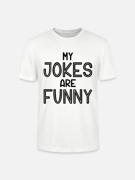 Mes blagues sont drôles - T-shirt bio CRAFTER Stanley Stella Unisexe - blanc