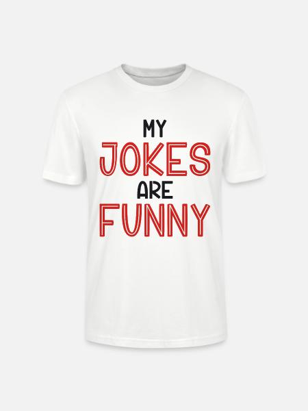 Mes blagues sont drôles - T-shirt bio CRAFTER Stanley Stella Unisexe - blanc