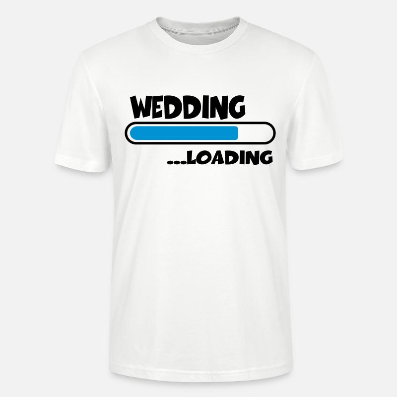 Wedding loading - Stanley/Stella Unisex Bio-T-Shirt CRAFTER - Weiß