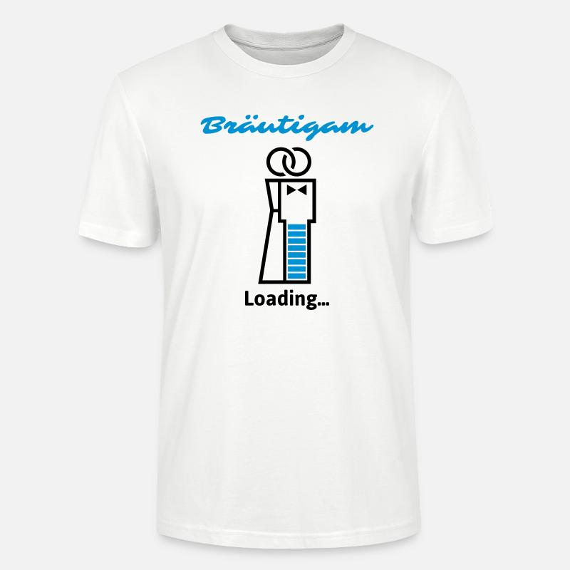 Bräutigam Loading... - Stanley/Stella Unisex Bio-T-Shirt CRAFTER - Weiß