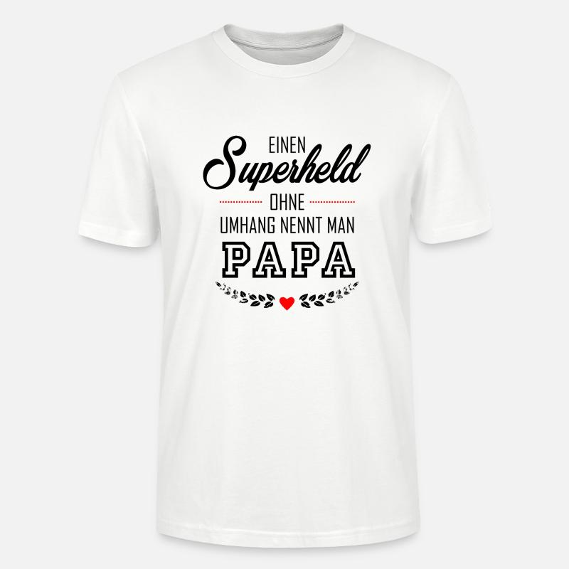 SUPERHELD PAPA - Stanley/Stella Unisex Bio-T-Shirt CRAFTER - Weiß