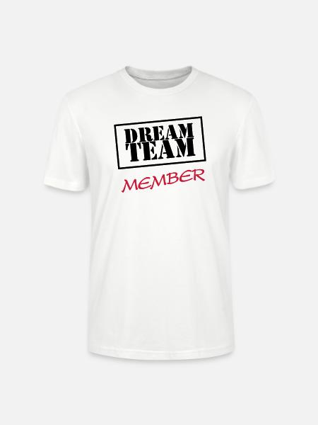 Dream Team Member - Stanley/Stella CRAFTER Unisex Organic T-Shirt - white
