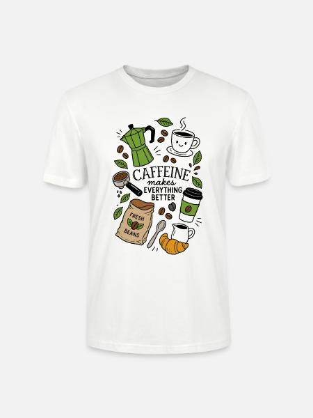 Caffeine Makes Everything Better - Stanley/Stella Unisex Bio-T-Shirt CRAFTER - Weiß