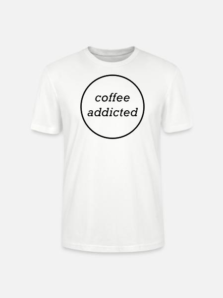 coffee addicted | kaffeesüchtig | Kaffeeliebhaber - Stanley/Stella Unisex Bio-T-Shirt CRAFTER - Weiß