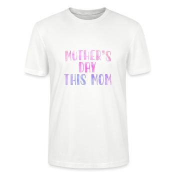 Mom deserves a whole week Mother's Day Mom Mom - Stanley/Stella CRAFTER Unisex Organic T-Shirt - white - Front - Alina (178cm) & Michal (187cm)