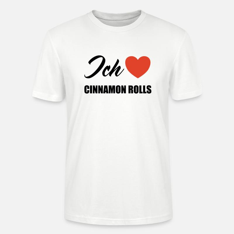 Ich liebe Cinnamon rolls - Stanley/Stella Unisex Bio-T-Shirt CRAFTER - Weiß