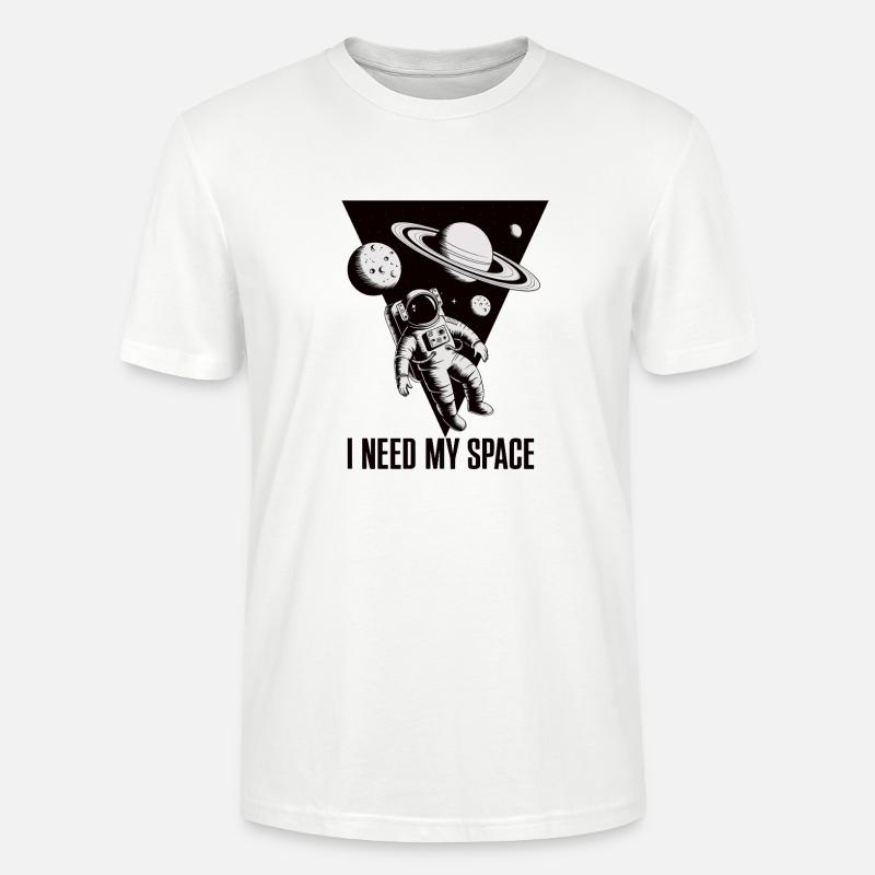 I need my Space - Stanley/Stella Unisex Bio-T-Shirt CRAFTER - Weiß