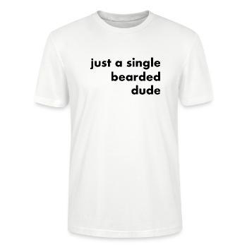juste un seul mec barbu - noir - T-shirt bio CRAFTER Stanley Stella Unisexe - blanc - Devant - Alina (178cm) & Michal (187cm)