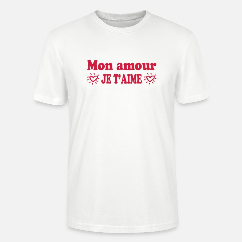 Mon amour je t'aime - T-shirt bio CRAFTER Stanley Stella Unisexe - blanc