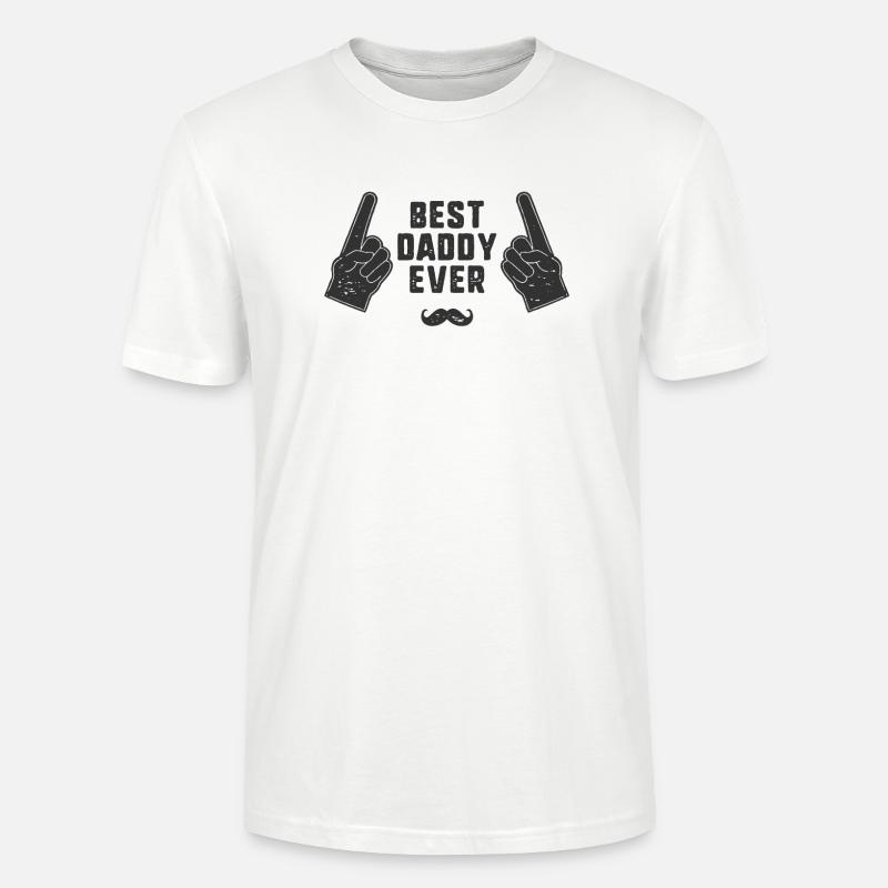 BEST DADDY EVER - Stanley/Stella Unisex Bio-T-Shirt CRAFTER - Weiß