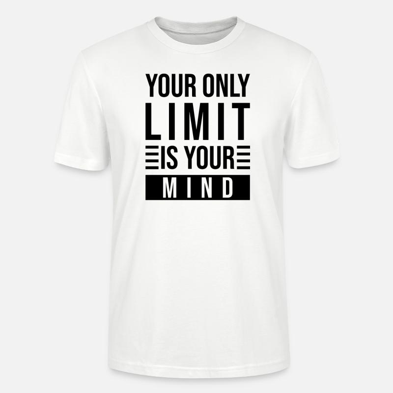 Mindset Spruch Limit Denken - Stanley/Stella Unisex Bio-T-Shirt CRAFTER - Weiß