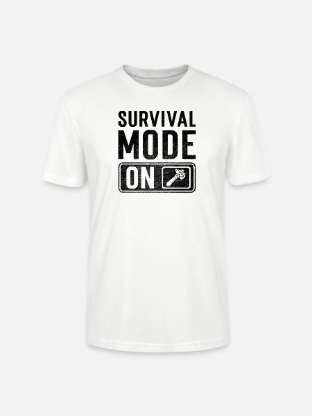 Survival Mode on - Stanley/Stella CRAFTER Unisex Organic T-Shirt - white