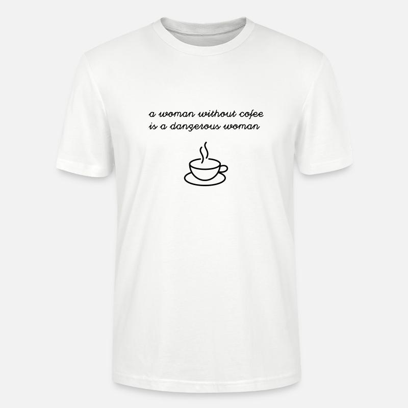 Frau ohne Kaffee - Stanley/Stella Unisex Bio-T-Shirt CRAFTER - Weiß