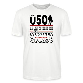 Mann Sprüche Geburtstag Ü Party Spass Nörgeln 50 - Stanley/Stella Unisex Bio-T-Shirt CRAFTER - Weiß - Vorne - Alina (178cm) & Michal (187cm)