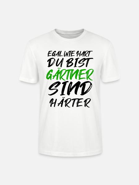Gärtner Spruch - Stanley/Stella Unisex Bio-T-Shirt CRAFTER - Weiß