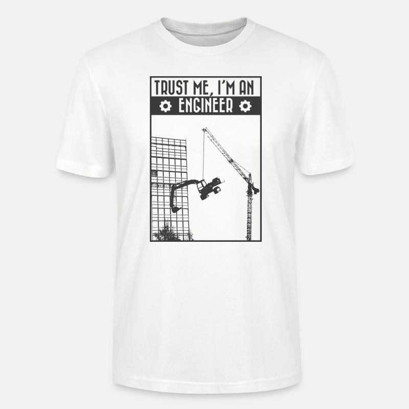 Trust me, I'm an engineer - Stanley/Stella Unisex Bio-T-Shirt CRAFTER - Weiß
