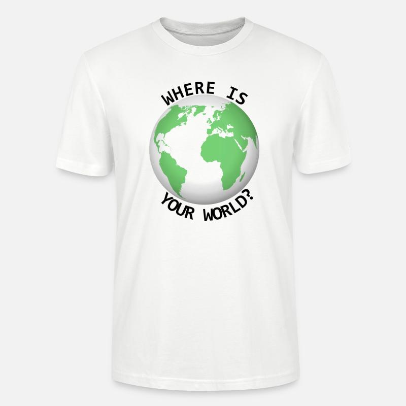 Where is your world - Stanley/Stella Unisex Bio-T-Shirt CRAFTER - Weiß
