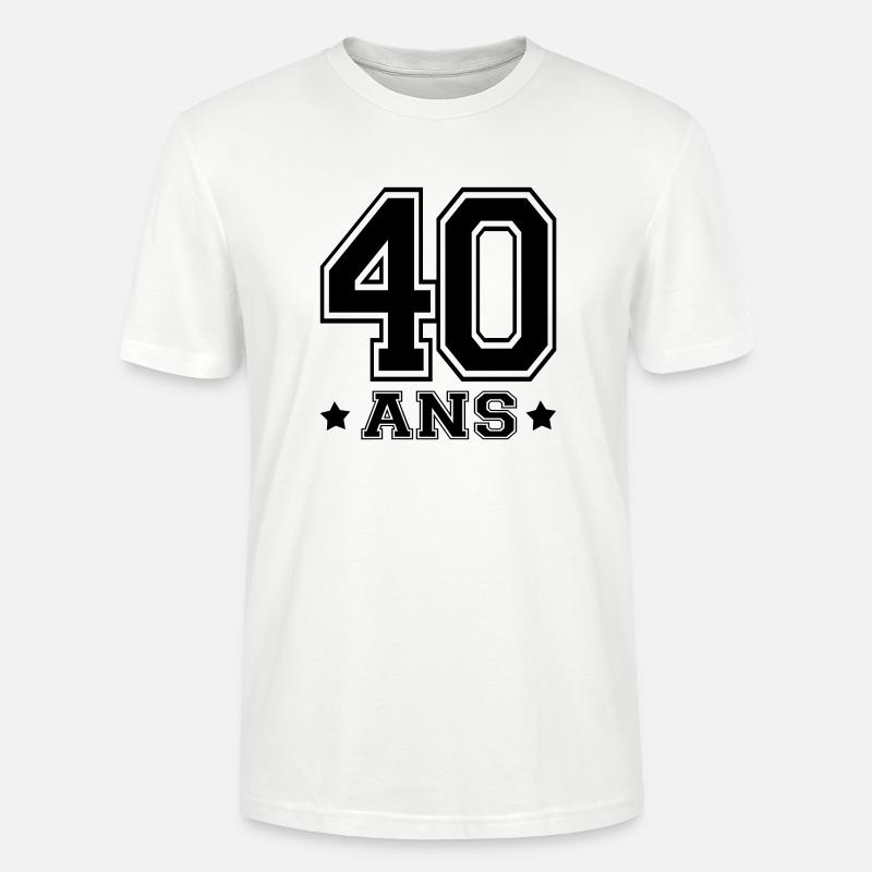 40 ANS,âge - T-shirt bio CRAFTER Stanley Stella Unisexe - blanc