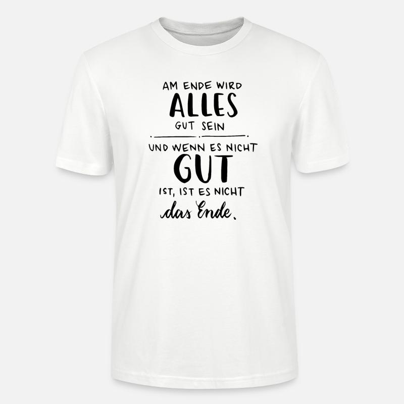 Tout ira bien - T-shirt bio CRAFTER Stanley Stella Unisexe - blanc