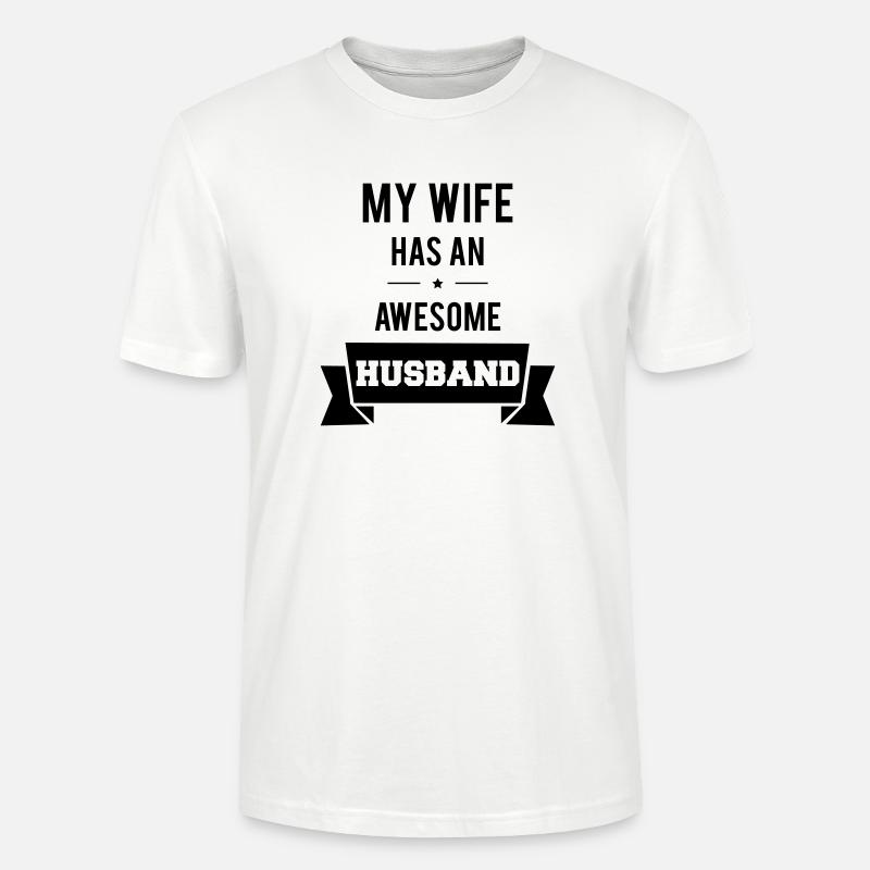 Awesome Husband - Stanley/Stella Unisex Bio-T-Shirt CRAFTER - Weiß