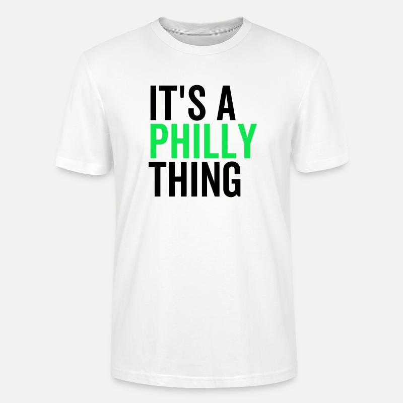 Es ist eine Philly-Sache - Stanley/Stella Unisex Bio-T-Shirt CRAFTER - Weiß