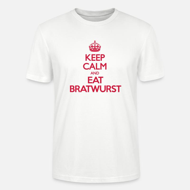 Keep Calm and a Bratwurst - Stanley/Stella Unisex Bio-T-Shirt CRAFTER - Weiß