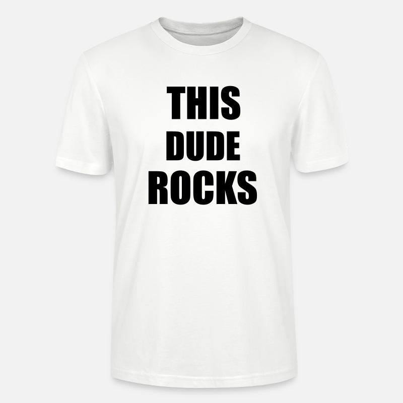 Dude Rocks - Stanley/Stella Unisex Bio-T-Shirt CRAFTER - Weiß
