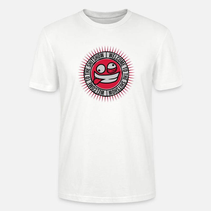 Gesicht Welcome Shitshow - Stanley/Stella Unisex Bio-T-Shirt CRAFTER - Weiß