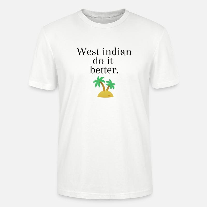 Westindianer machen es besser - Stanley/Stella Unisex Bio-T-Shirt CRAFTER - Weiß