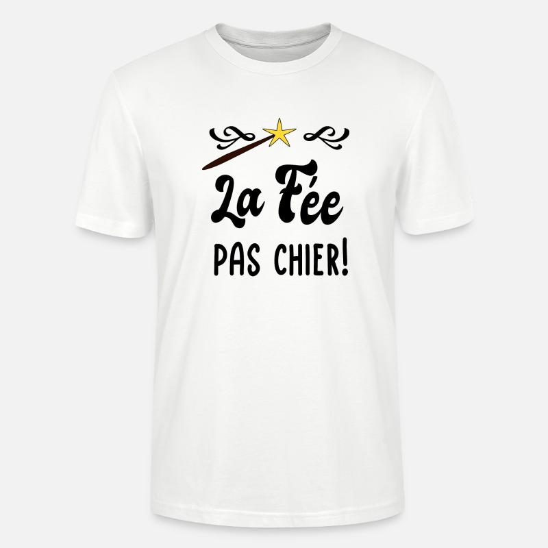 La fée pas chier! - T-shirt bio CRAFTER Stanley Stella Unisexe - blanc