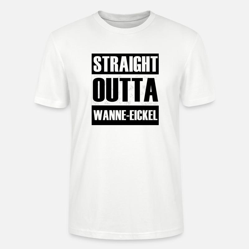 Straight Outta Wanne-Eickel - Stanley/Stella Unisex Bio-T-Shirt CRAFTER - Weiß