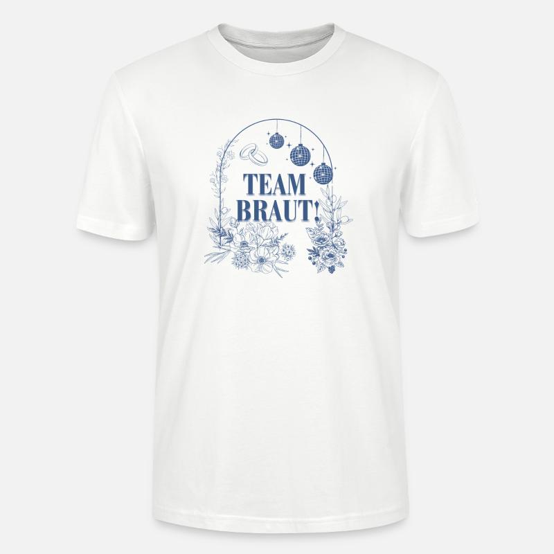 Team Braut - Stanley/Stella Unisex Bio-T-Shirt CRAFTER - Weiß