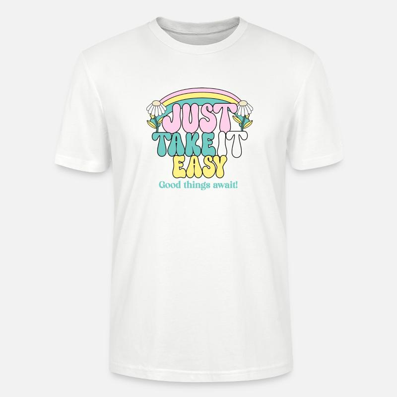 Just Take It Easy - Stanley/Stella Unisex Bio-T-Shirt CRAFTER - Weiß