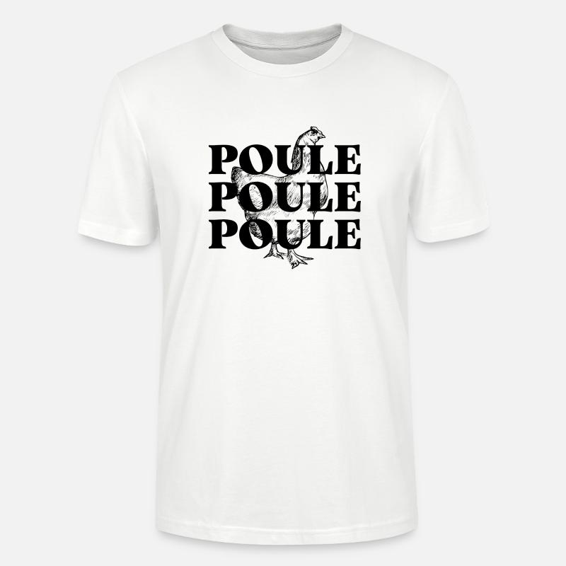 POULE POULE POULE - T-shirt bio CRAFTER Stanley Stella Unisexe - blanc