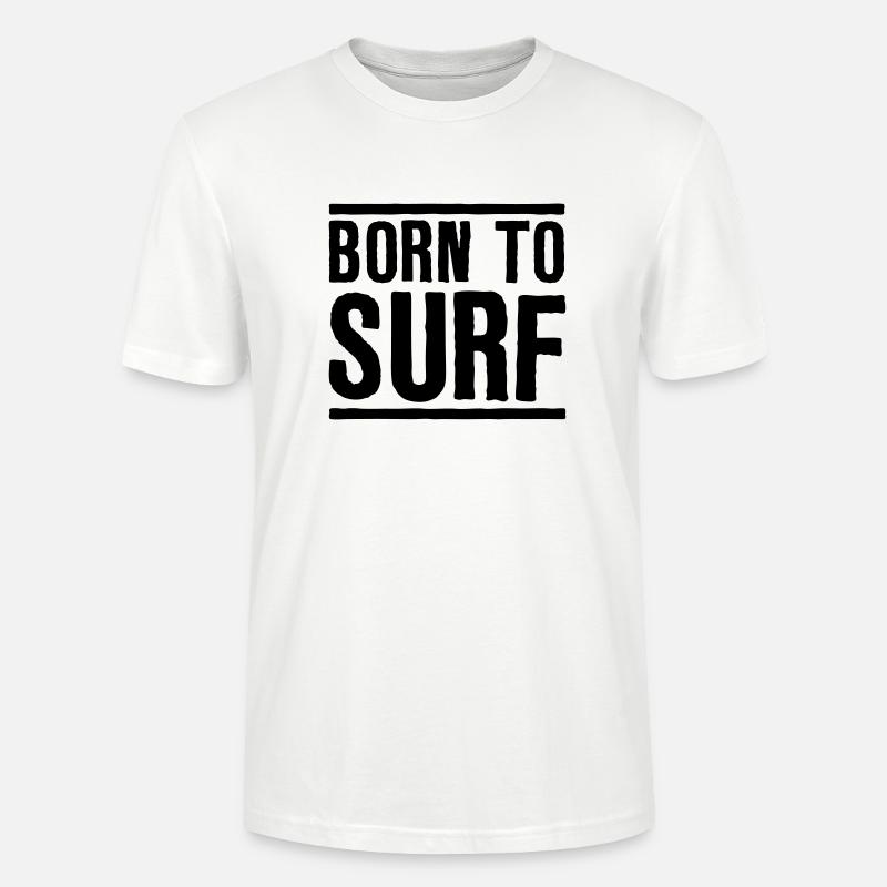 su07 born to surf - Stanley/Stella Unisex Bio-T-Shirt CRAFTER - Weiß