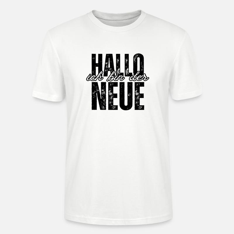 Ich bin der Neue - Stanley/Stella Unisex Bio-T-Shirt CRAFTER - Weiß