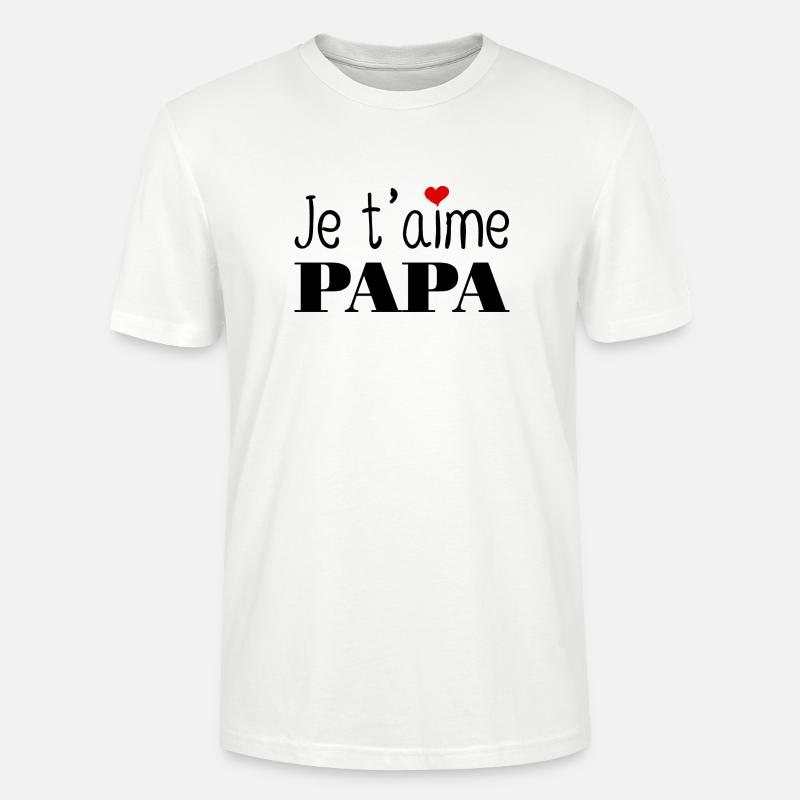 Ich liebe dich, Dad. - Stanley/Stella Unisex Bio-T-Shirt CRAFTER - Weiß