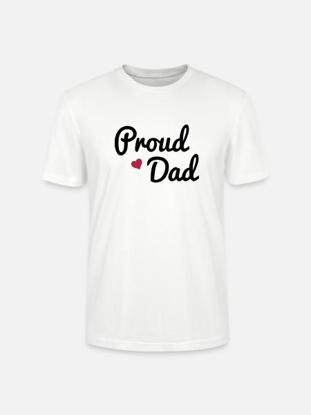 Proud Dad - Stanley/Stella Unisex Bio-T-Shirt CRAFTER - Weiß