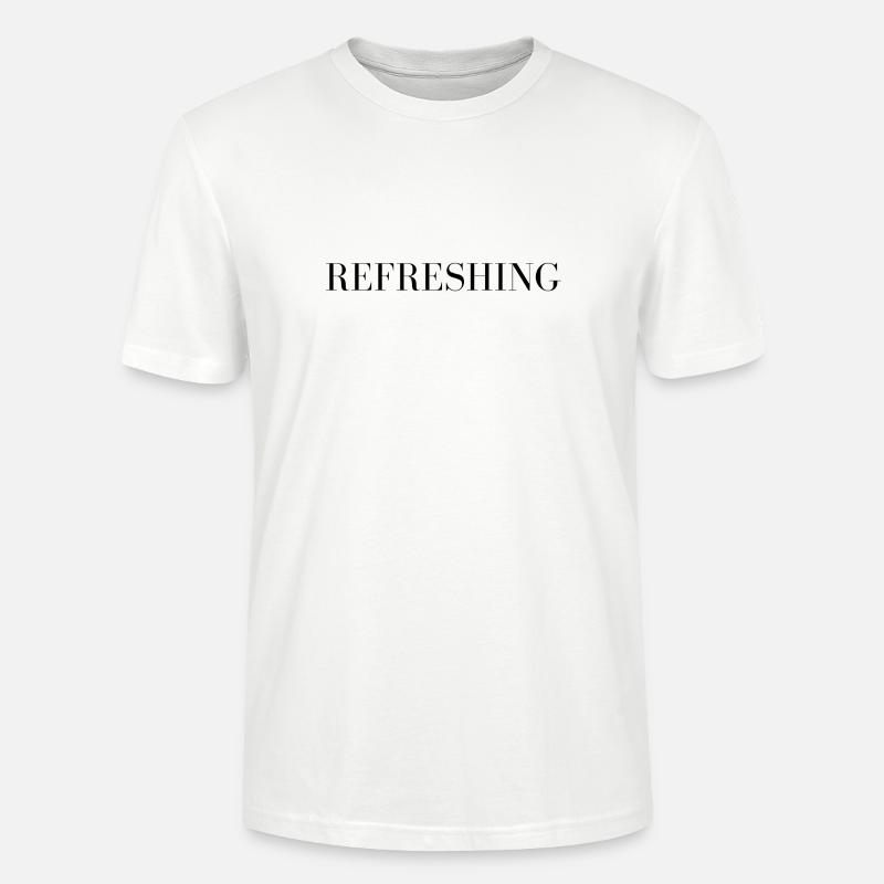 Erfrischend - Englisches Wort - Stanley/Stella Unisex Bio-T-Shirt CRAFTER - Weiß