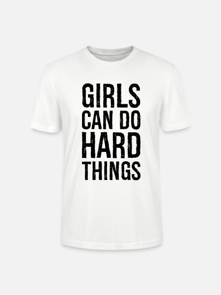 Mädchen können harte Dinge tun - Stanley/Stella Unisex Bio-T-Shirt CRAFTER - Weiß