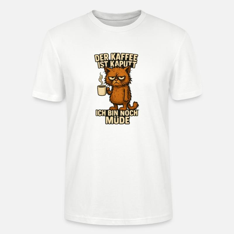 Ich bin müde Kaffee Spruch - Stanley/Stella Unisex Bio-T-Shirt CRAFTER - Weiß